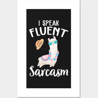 Llama I Speak Fluent Sarcasm Funny Posters and Art